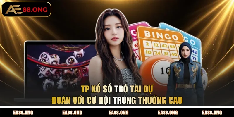 TP Xổ Số | Trổ Tài Dự Đoán Với Cơ Hội Trúng Thưởng Cao